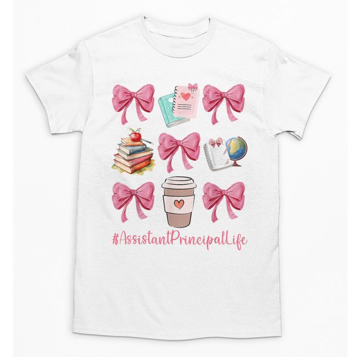 Cute Coquette Bows Assistant Principal Life Back To School Unisex T-Shirt