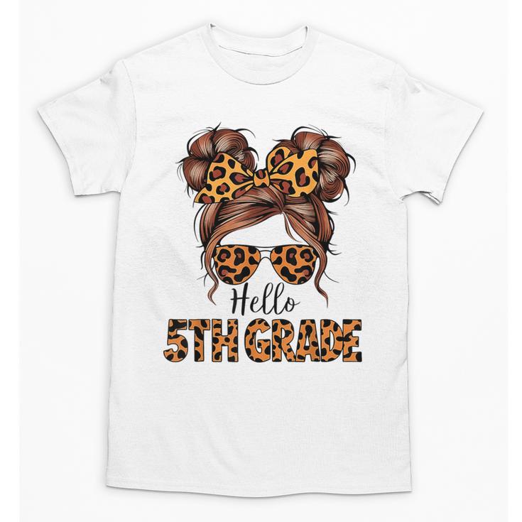 Hello 5th Grade Messy Hair Bun Girl Back To School First Day Unisex T-Shirt