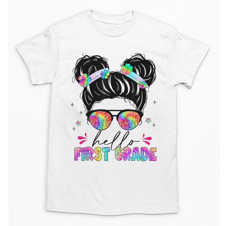 Hello First Grade Shirt Messy Bun Tie Dye Back To School Unisex T-Shirt