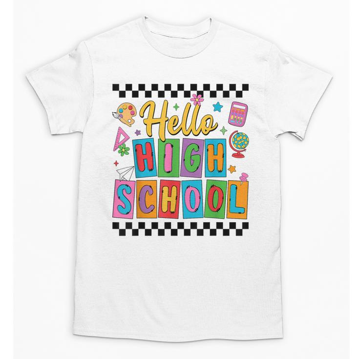 Hello Highshool First Day Of School Back To School Boy Girls Unisex T-Shirt