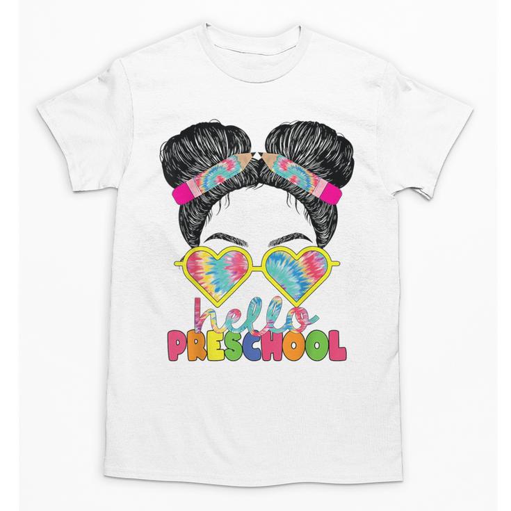 Hello Preschool Messy Bun Tie Dye Back To School Girls Kids Unisex T-Shirt