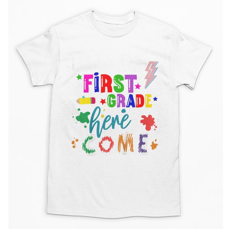 Kids Watch Out First Grade Here I Come 1st Grade Back To School Unisex T-Shirt