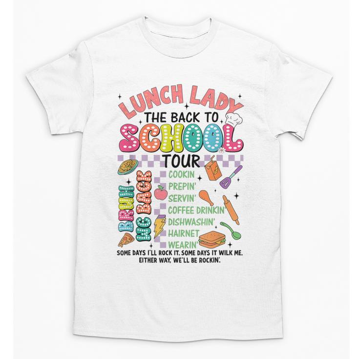 Lunch Cafeteria Crew Lady Back To School Tour Unisex T-Shirt