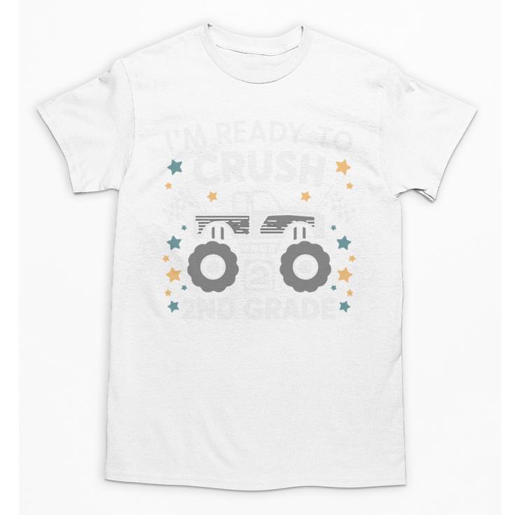 Im Ready To Crush 2nd Grade Boy Monster Truck Back To School Unisex T-Shirt