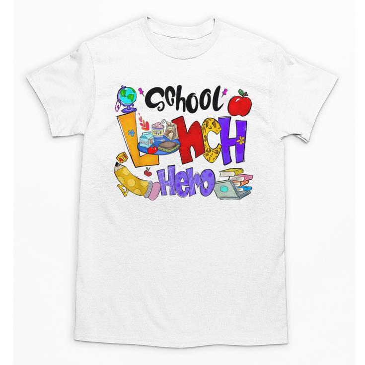 School Lunch Hero Cafeteria Squad Workers Back To School Unisex T-Shirt