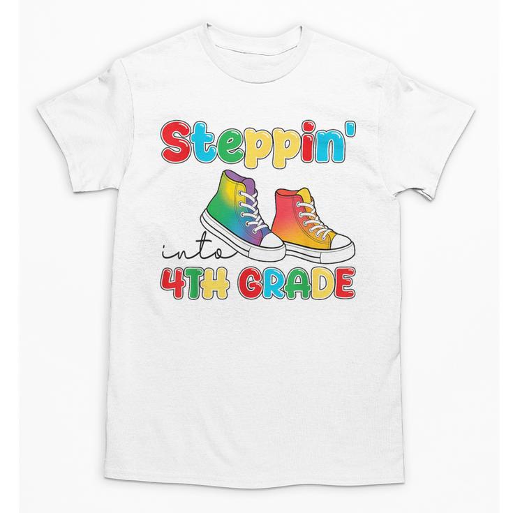 Steppin Into Fourth Grade Back To School First Day 4th Grade Unisex T-Shirt