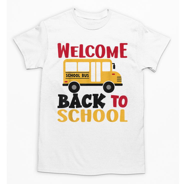 Welcome Back To School For Bus Drivers First Day Of School Unisex T-Shirt