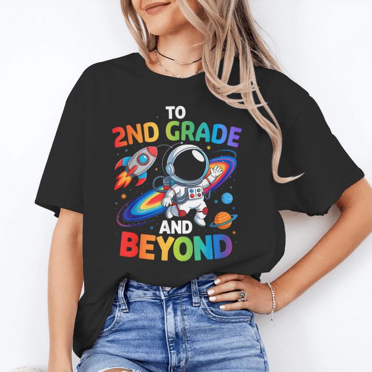 2nd Grade And Beyond Second Grade Astronaut Back To School Unisex T-Shirt