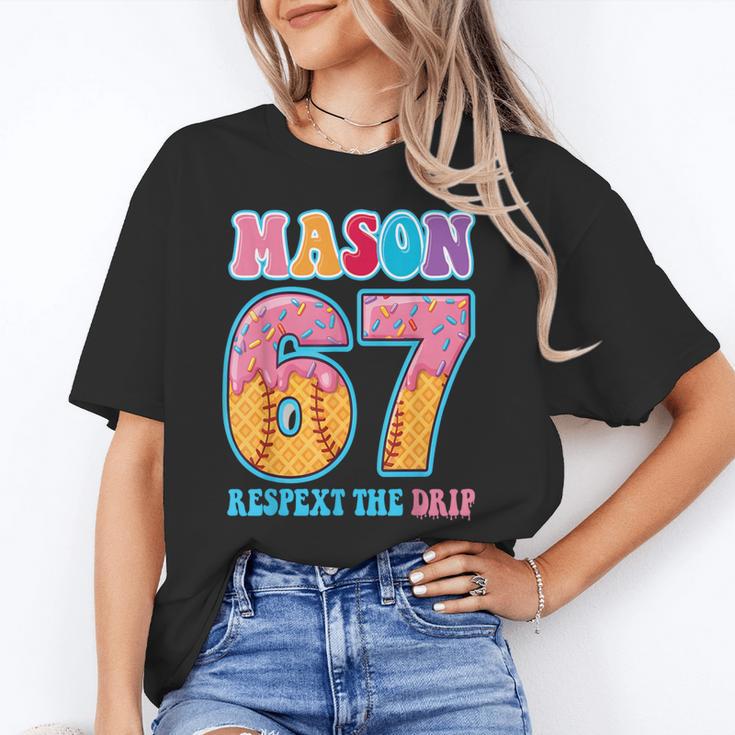 6 7 Mason Baseball Drip Number 67 Player Or 67th Birthday Unisex T-Shirt