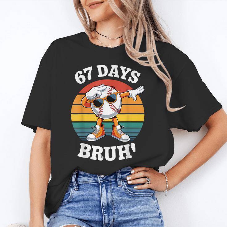 67 Days Of School Bruh Teacher Kids Dabbing Baseball Unisex T-Shirt 67 Days Of School Bruh Teacher Kids Dabbing Baseball Unisex T-Shirt