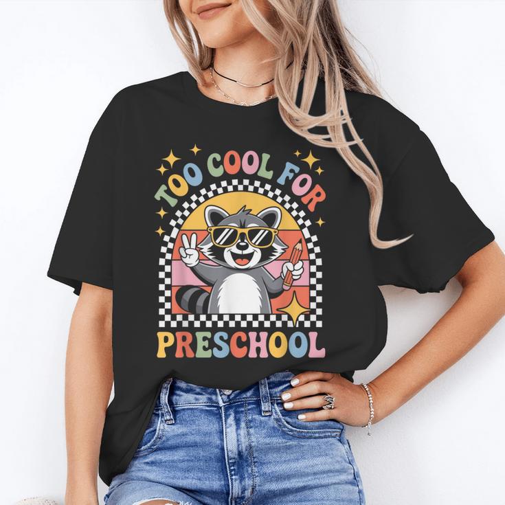 Back To School Raccoon Too Cool For Pre- K Preschool Unisex T-Shirt