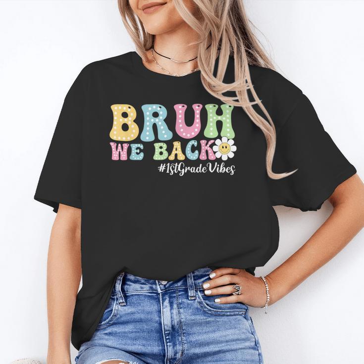 Bruh We Back 1st Grade Vibes Back To School Boys Girls Kids Unisex T-Shirt Bruh We Back 1st Grade Vibes Back To School Boys Girls Kids Unisex T-Shirt