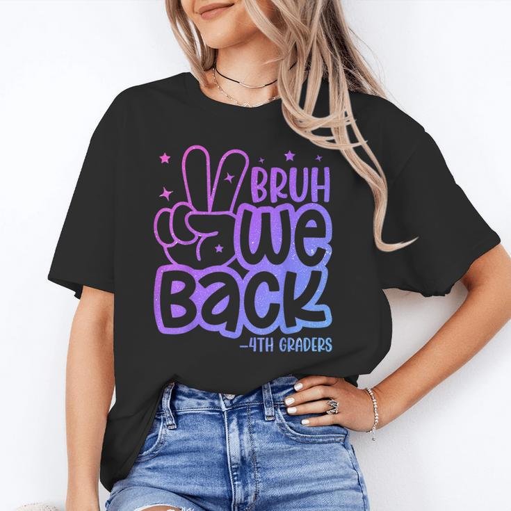 Bruh We Back 4th Graders Back To School Fourth Grade Kids Unisex T-Shirt