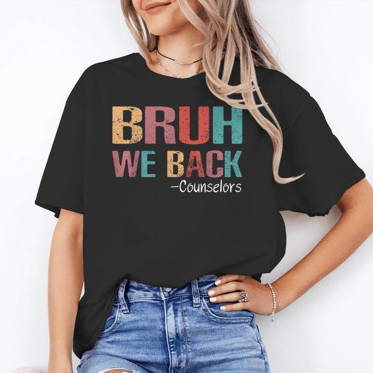 Bruh We Back To School Counselor Vintage Advisor Unisex T-Shirt Bruh We Back To School Counselor Vintage Advisor Unisex T-Shirt
