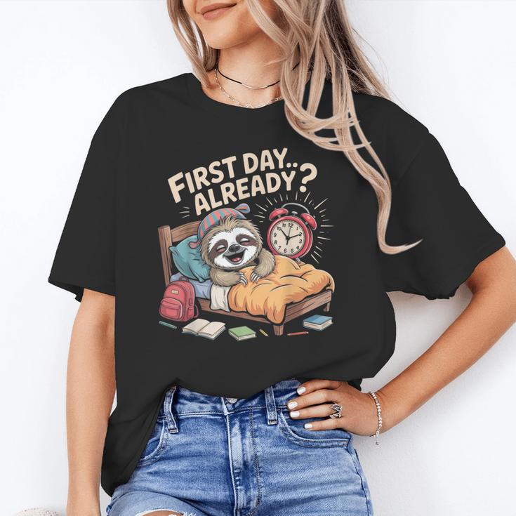 First Day Already Sloth Alarm Clock Back To School Unisex T-Shirt First Day Already Sloth Alarm Clock Back To School Unisex T-Shirt