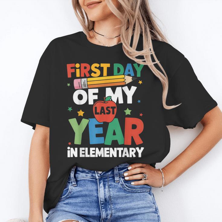 First Day Of My Last Year In Elementary Back To School Unisex T-Shirt First Day Of My Last Year In Elementary Back To School Unisex T-Shirt