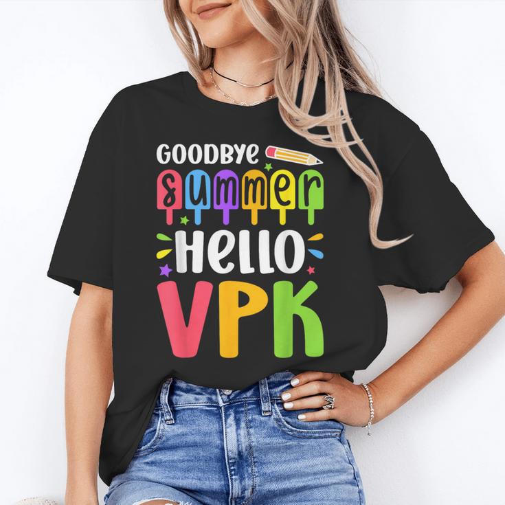Goodbye Summer Hello VPK First Day Of VPK Back To School Unisex T-Shirt Goodbye Summer Hello VPK First Day Of VPK Back To School Unisex T-Shirt