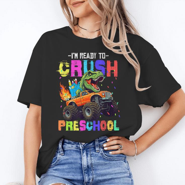 I'm Ready To Crush Preschool Dinosaur Truck Back To School Unisex T-Shirt