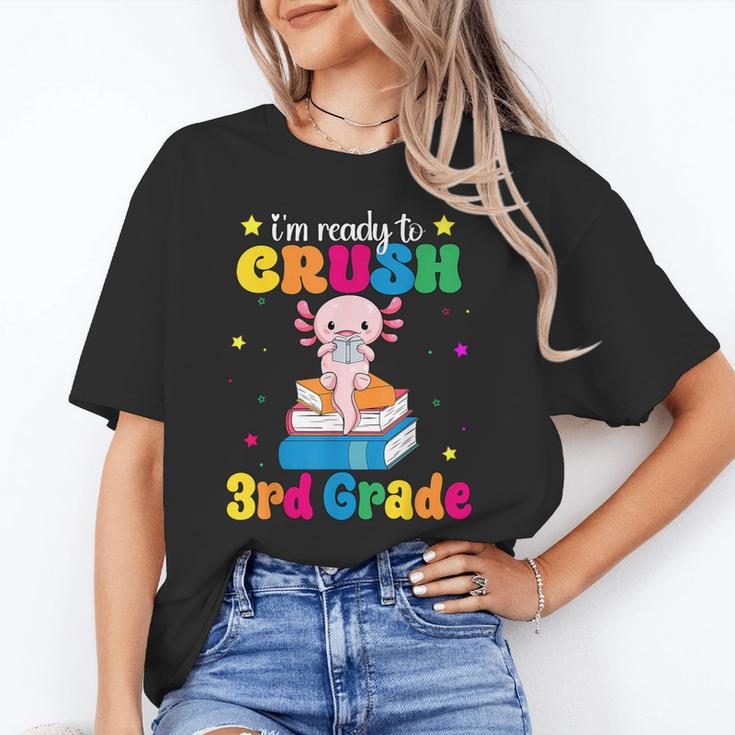 I'm Ready To Crush Third 3rd Grade Axolotl Back To School Unisex T-Shirt I'm Ready To Crush Third 3rd Grade Axolotl Back To School Unisex T-Shirt