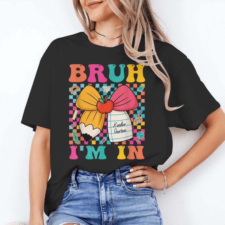 Pencil Bow Bruh I'm In Back To School Kindergarten Unisex T-Shirt Pencil Bow Bruh I'm In Back To School Kindergarten Unisex T-Shirt