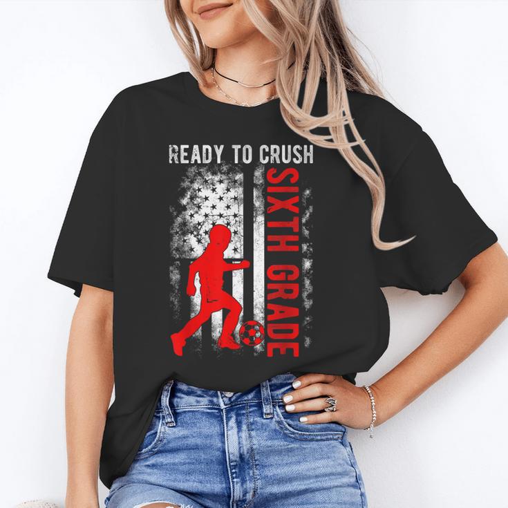Ready To Crush Sixth Grade Soccer USA Flag Back To School Unisex T-Shirt