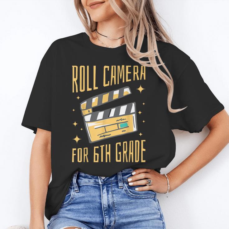 Roll Camera For 6th Grade Movie Lover Back To School Unisex T-Shirt