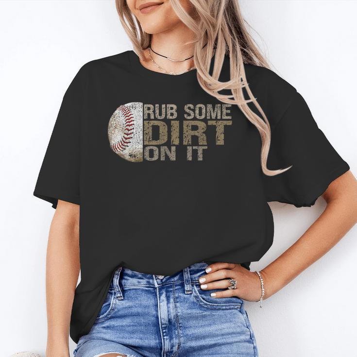 Rub Some Dirt On It Baseball Unisex T-Shirt Rub Some Dirt On It Baseball Unisex T-Shirt