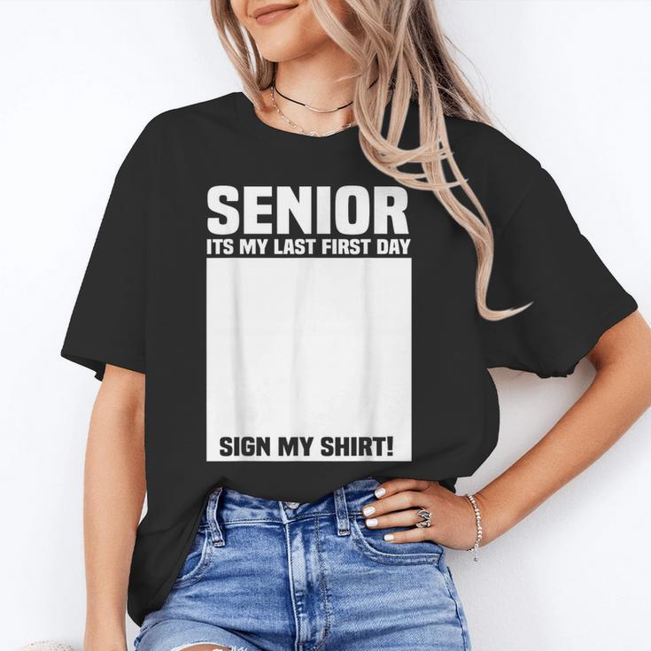 Senior 2026 Last First Day Senior Back To School Sign My Unisex T-Shirt Senior 2026 Last First Day Senior Back To School Sign My Unisex T-Shirt