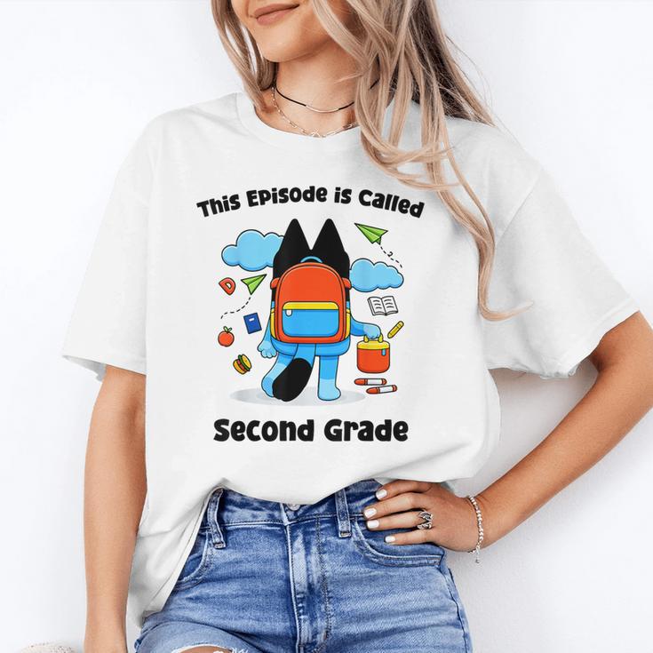 This Episode Is Called Second Grade Back To School Unisex T-Shirt This Episode Is Called Second Grade Back To School Unisex T-Shirt