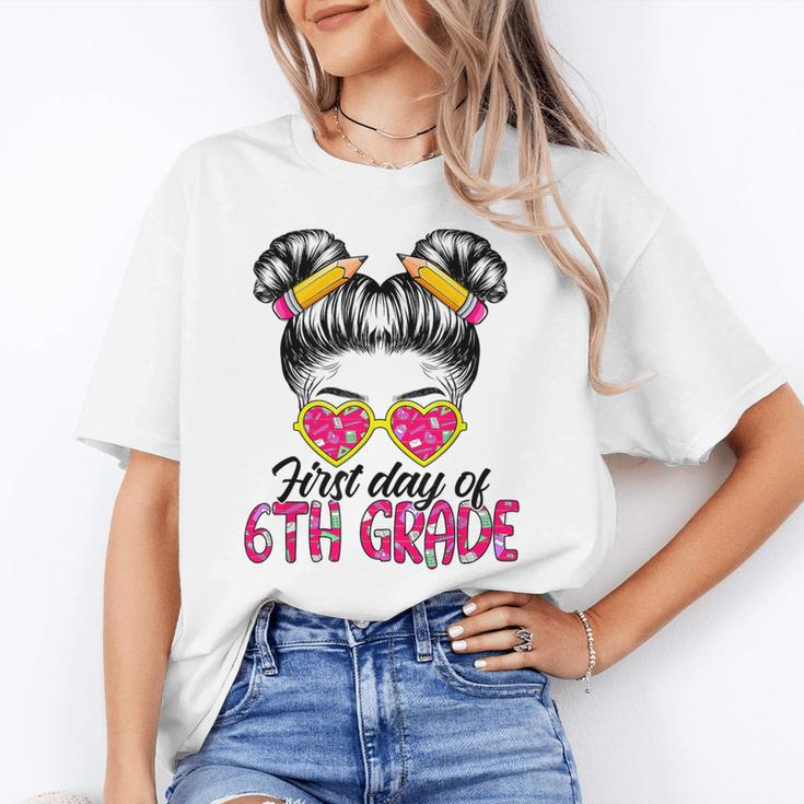 First Day Of 6th Grade Messy Hair Bun Girl Back To School Unisex T-Shirt First Day Of 6th Grade Messy Hair Bun Girl Back To School Unisex T-Shirt