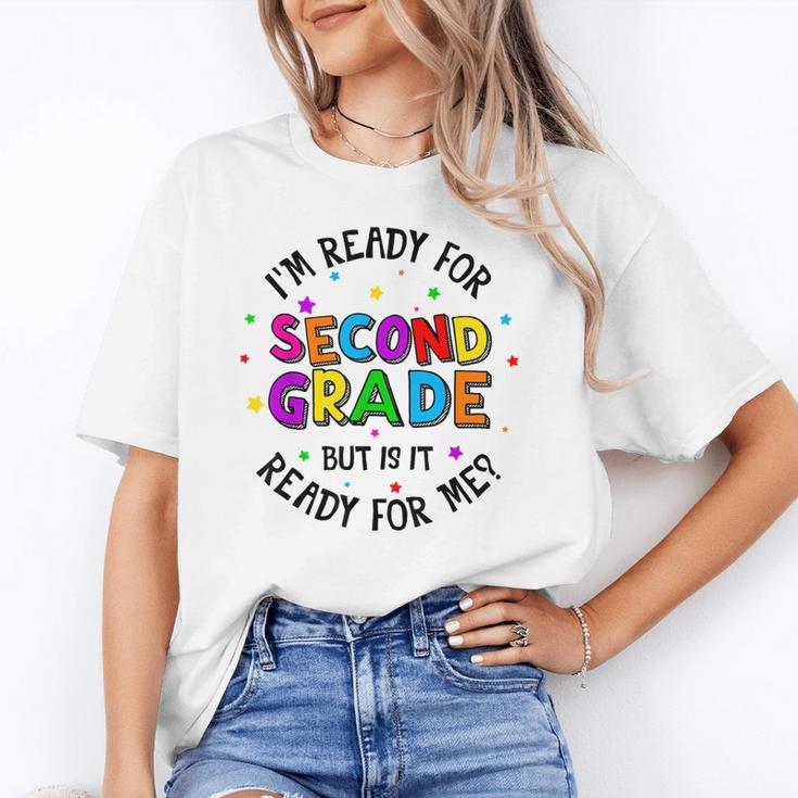Ready For 2nd Grade But Is It Ready For Me Back To School Unisex T-Shirt Ready For 2nd Grade But Is It Ready For Me Back To School Unisex T-Shirt
