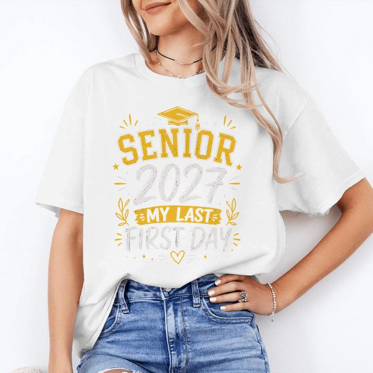 Senior 2027 My Last First Day Class Of 27 Back To School Unisex T-Shirt Senior 2027 My Last First Day Class Of 27 Back To School Unisex T-Shirt