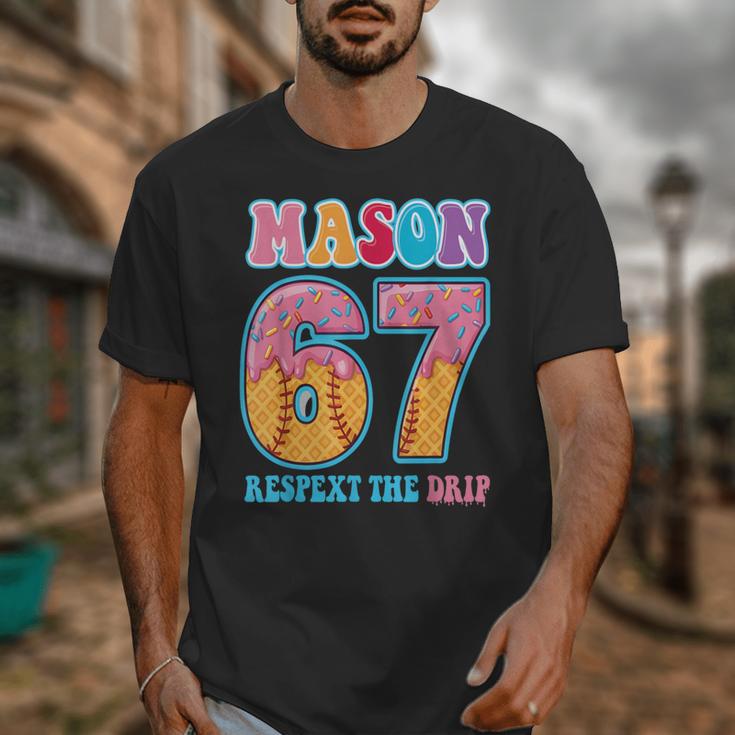 6 7 Mason Baseball Drip Number 67 Player Or 67th Birthday Unisex T-Shirt