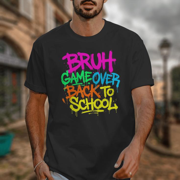 Back To School Bruh Game Over Gaming Boys Unisex T-Shirt Back To School Bruh Game Over Gaming Boys Unisex T-Shirt