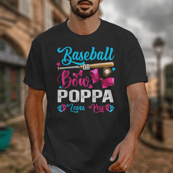 Baseball Or Bows Poppa Loves You Gender Reveal Unisex T-Shirt