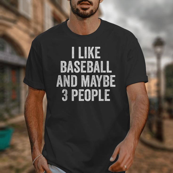 I Like Baseball And Maybe 3 People Baseball Player Unisex T-Shirt I Like Baseball And Maybe 3 People Baseball Player Unisex T-Shirt
