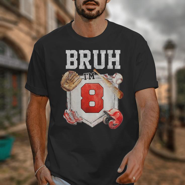 Bruh I'm 8 Baseball 8th Birthday Sports 8 Year Old Boy Unisex T-Shirt Bruh I'm 8 Baseball 8th Birthday Sports 8 Year Old Boy Unisex T-Shirt