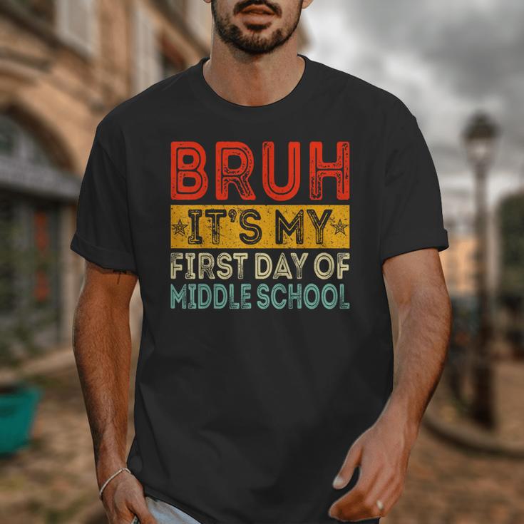 Bruh It's My First Day Of Middle School Back To School Unisex T-Shirt