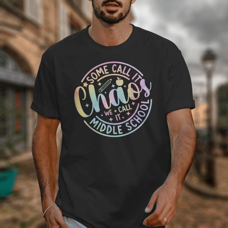 Some Call It Chaos We Call It Middle School Back To School Unisex T-Shirt Some Call It Chaos We Call It Middle School Back To School Unisex T-Shirt