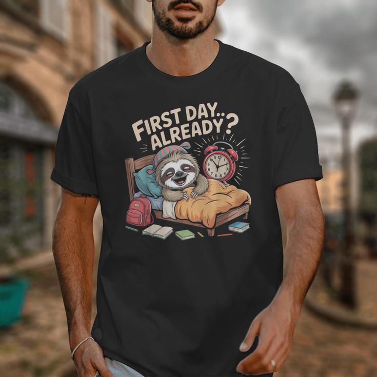 First Day Already Sloth Alarm Clock Back To School Unisex T-Shirt First Day Already Sloth Alarm Clock Back To School Unisex T-Shirt