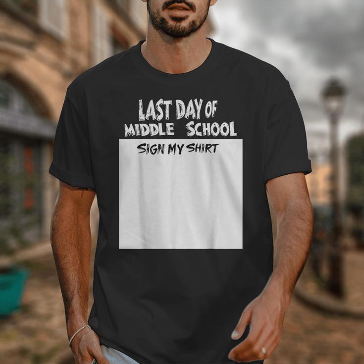 Fun Last Day Of School Sign My Shirt Back To School Cool Unisex T-Shirt Fun Last Day Of School Sign My Shirt Back To School Cool Unisex T-Shirt
