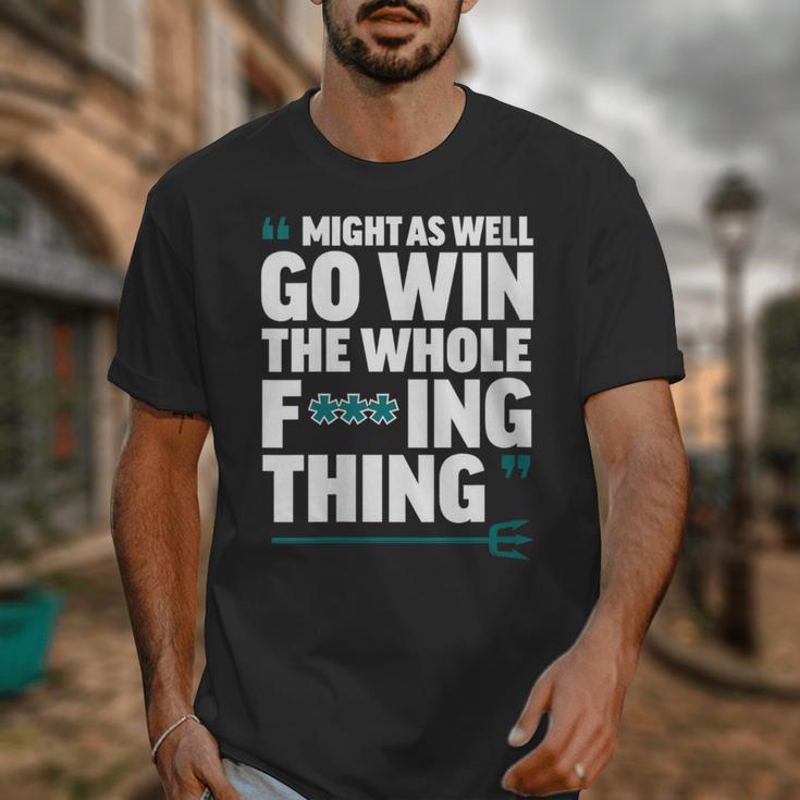 Might As Well Go Win The Whole Thing Baseball Apparel Unisex T-Shirt