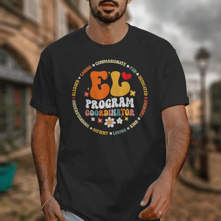 Groovy EL Program Coordinator Appreciation Back To School Unisex T-Shirt