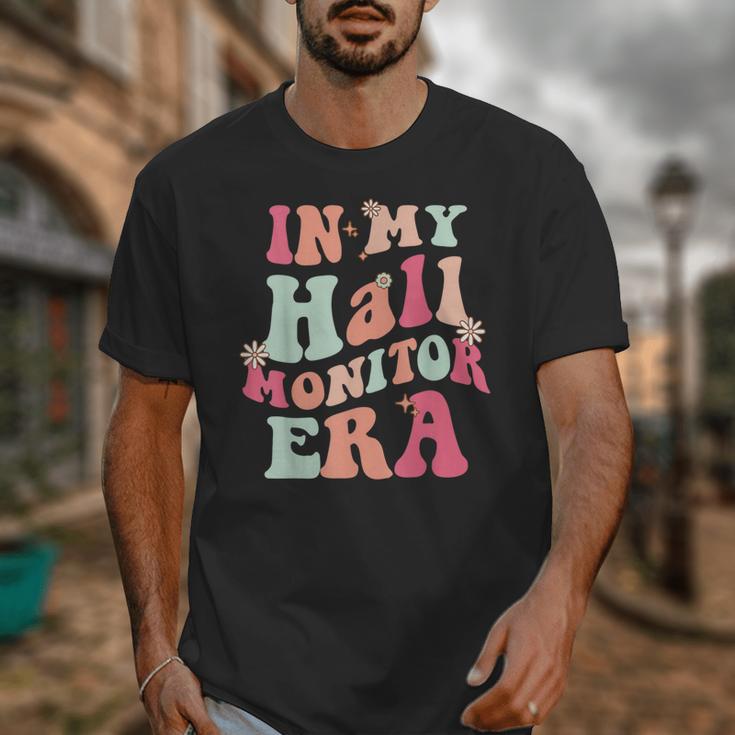 In My Hall Monitor Era School Student Back To School Groovy Unisex T-Shirt In My Hall Monitor Era School Student Back To School Groovy Unisex T-Shirt