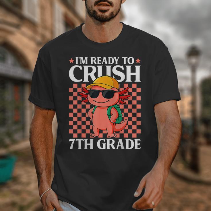 I'm Ready To Crush 7th Grade Axolotl Back To School Unisex T-Shirt I'm Ready To Crush 7th Grade Axolotl Back To School Unisex T-Shirt