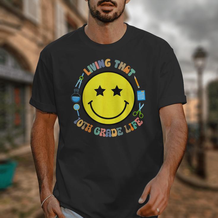 Living That 10th Grade Life Fun Back To School Supply Smile Unisex T-Shirt
