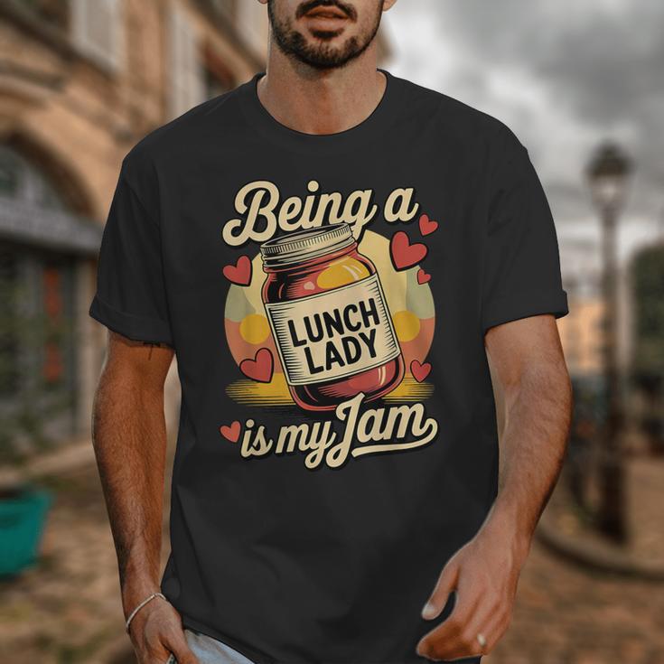 Being a Lunch Lady Is My Jam Retro Jam Jar Back To School Unisex T-Shirt Being a Lunch Lady Is My Jam Retro Jam Jar Back To School Unisex T-Shirt