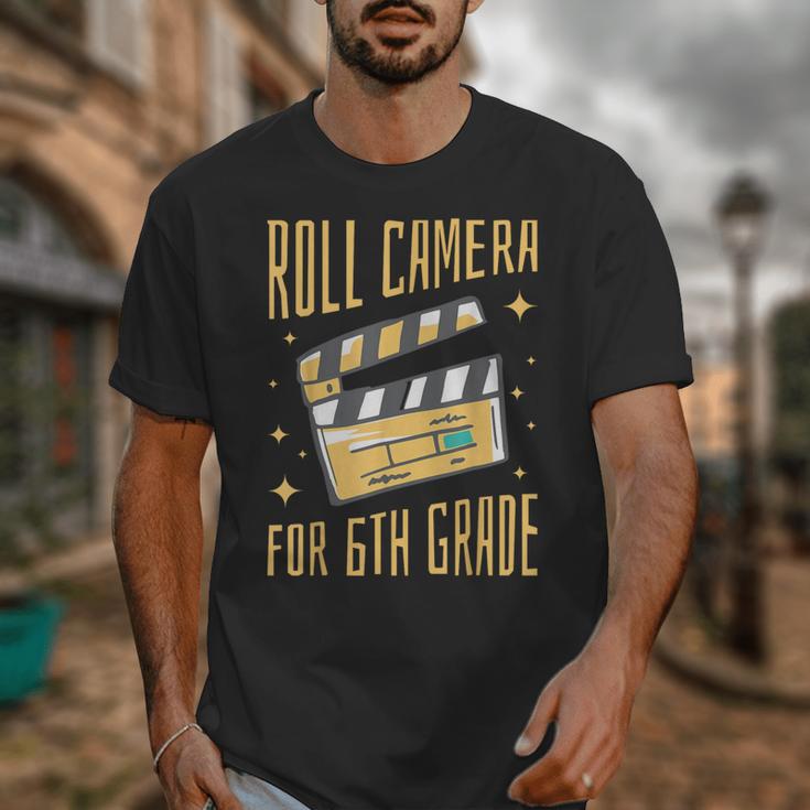Roll Camera For 6th Grade Movie Lover Back To School Unisex T-Shirt