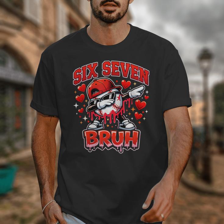 Six Seven Bruh Baseball Cool Valentine’s Day Teens Boys Unisex T-Shirt Six Seven Bruh Baseball Cool Valentine’s Day Teens Boys Unisex T-Shirt