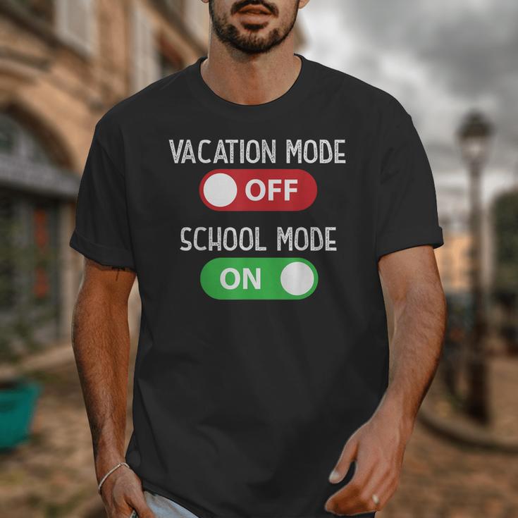 Vacation Mode Off School Mode On Back To School Switch Unisex T-Shirt